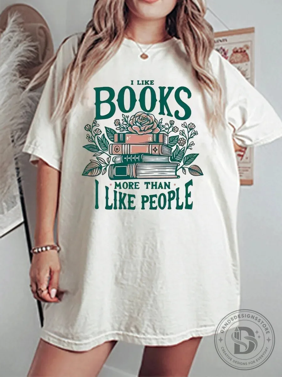 I Like Books More Than I Like People Floral Book Stack Graphic T-Shirt